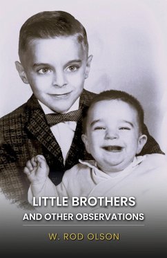 Little Brothers and Other Observations Little Brothers and Other Observations