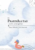 Im Praxisalltag nicht untergehen