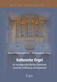 Kulturerbe Orgel (eBook, PDF) Kulturerbe Orgel (eBook, PDF)