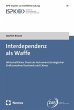 Interdependenz als Waffe (eBook, PDF) - Bild 1