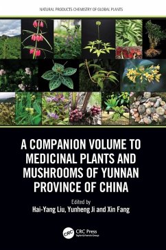 Cover A Companion Volume to Medicinal Plants and Mushrooms of Yunnan Province of China