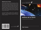 Historia de la Tierra Historia de la Tierra