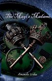 The Magi's Madame The Magi's Madame