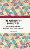 The Autonomy of Normativity The Autonomy of Normativity