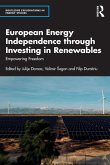 European Energy Independence through Investing in Renewables