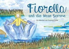 Cover Fiorella und die blaue Seerose