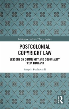 Postcolonial Copyright Law - Poolsavasdi, Mespiti