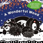 A Wonderful Wood: A Black-and-White High-Contrast Storybook for Newborns and Children aged 0-5