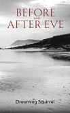 Before and After Eve Before and After Eve