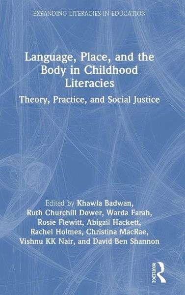 Language, Place, and the Body in Childhood Literacies