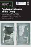 Psychopathologies of the Living Psychopathologies of the Living