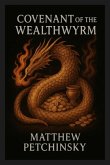 Covenant of the Wealthwyrm Covenant of the Wealthwyrm
