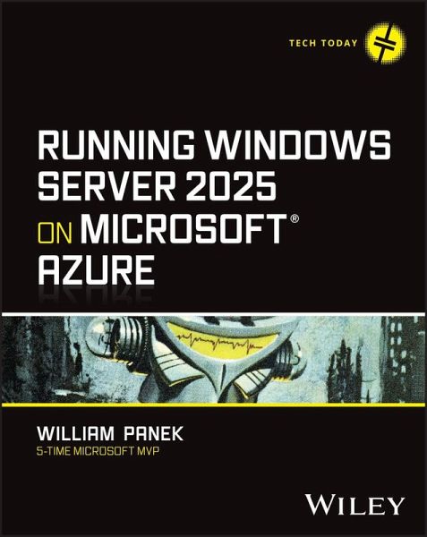 Running Windows Server 2025 on Microsoft Azure Running Windows Server 2025 on Microsoft Azure