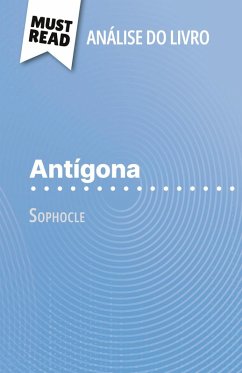Antígona de Sophocle (Análise do livro) - Valérie Nigdelian-Fabre