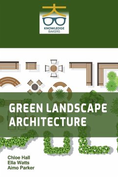 Green Landscape Architecture - Hall, Chloe; Watts, Ella; Parker, Aimo