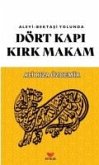 Dört Kapi Kirk Makam Dört Kapi Kirk Makam