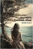 Zeynepin Cekirdek Ailesi Zeynepin Cekirdek Ailesi