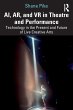 AI, AR, and VR in Theatre and... - Bild 1