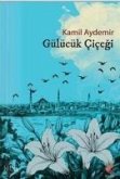Gülücük Cicegi Gülücük Cicegi