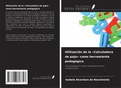Utilización de la 'Calculadora de paja' como herramienta pedagógica - Alcantara Do Nascimento, Isabela