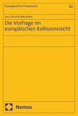 Die Vorfrage im europäischen Kollisionsrecht (eBook, PDF) Die Vorfrage im europäischen Kollisionsrecht (eBook, PDF)