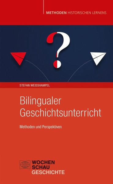 Bilingualer Geschichtsunterricht (eBook, PDF)