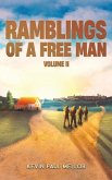 Ramblings of a Free Man - Volume II Ramblings of a Free Man - Volume II