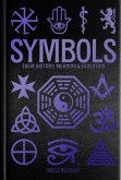 Symbols: Their History, Meaning & Evolution Symbols: Their History, Meaning & Evolution