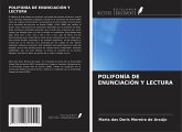 POLIFONÍA DE ENUNCIACIÓN Y LECTURA POLIFONÍA DE ENUNCIACIÓN Y LECTURA
