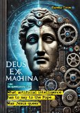 Deus ex machina - Or: On questioning life
