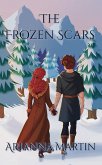 The Frozen Scars (The Frozen Scars Trilogy, #1) (eBook, ePUB) The Frozen Scars (The Frozen Scars Trilogy, #1) (eBook, ePUB)