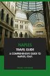 Naples Travel Guide: A Comprehensive... - Bild 1