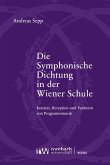 Die Symphonische Dichtung in der Wiener Schule (eBook, PDF)