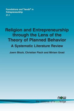 Religion and Entrepreneurship through the Lens of the Theory of Planned Behavior Religion and Entrepreneurship through the Lens of the Theory of Planned Behavior