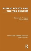 Public Policy and the Tax System