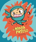 El ninja patoso (eBook, ePUB)