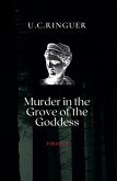 Murder in the Grove of the Goddess