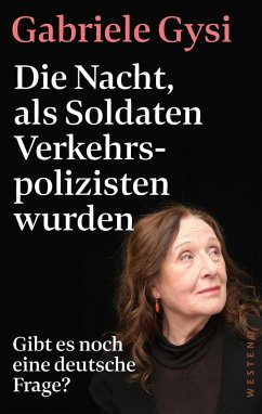 Cover Die Nacht, als Soldaten Verkehrspolizisten wurden