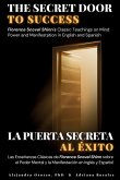 The Secret Door to Success The Secret Door to Success