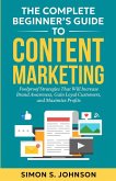 The Complete Beginner's Guide to Content Marketing