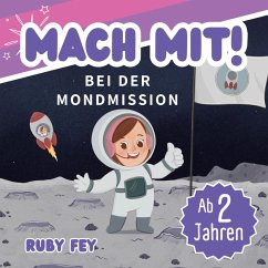 Cover Mach mit! Bei der Mondmission
