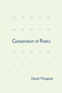 Compendium of Poetry - Thirgood, David
