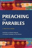Preaching the Parables Preaching the Parables