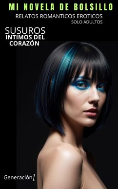 Cover Susurros Íntimos del Corazón (Generación Z) (eBook, ePUB)