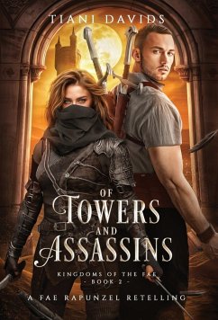 Of Towers and Assassins - Davids, Tiani