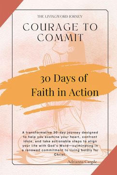 Courage To Commit - Cargile, Adrianna
