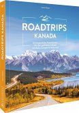 Roadtrips Kanada Roadtrips Kanada