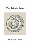 The Spiral's Edge