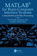 MATLAB(R) for Brain-Computer Interface... - Bild 1