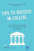 Tips to Succeed In College